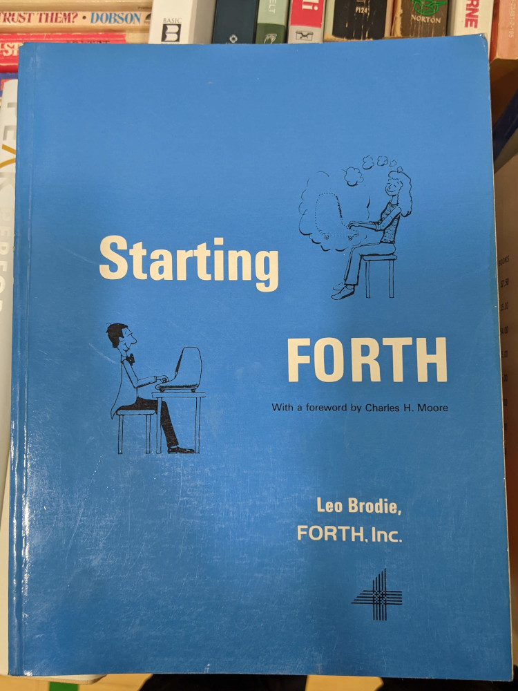 "Starting Forth" by Leo Brodie